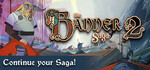 [PC] Steam - The Banner Saga 2 $2.89/The Banner Saga 2 Deluxe Edition $3.49 - Steam