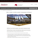 Win a Wine Lovers Luxury Tasmanian Getaway Valued at $13,000 from Wine Selectors