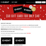 $50 Event Cinemas Gift Card for $40 (20% off) @ Event Cinemas [Excludes VIC/TAS]