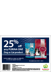 25% off Purina One, Woolworths/Safeway with Voucher