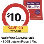 Vodafone $30 28-Day Prepaid Plus SIM Pack 40GB (+ 40GB Bonus if Activated by 12/4/22) for $10 @ Coles