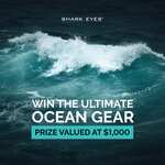Win an Ocean Gear Pack Worth $1000 from Shark Eyes Global