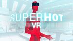 [PC, Steam, VR] Superhot VR $11.50 @ Fanatical