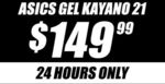 ASICS Gel Kayano 21 - ALL $158.98 Delivered @ COTD