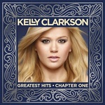 FREE Album: Kelly Clarkson Greatest Hits - Chapter One @ Google Play