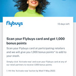 Scan Your Flybuys Card to Get 1,000 Flybuys Points @ Flybuys