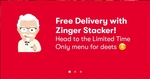 Free Delivery with a Zinger Stacker Burger @ KFC via App
