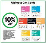 10% Bonus Value on Ultimate Gift Cards (Her, Home, Everyone, Eats, Active &  Wellness, Beauty & Spa) @ Coles - OzBargain