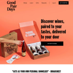 Subscribe to Wine, Choose a Free Gift Set ($200 Value) with First Order + $9 Delivery ($0 with 4+ Bottles) @ Good Pair Days