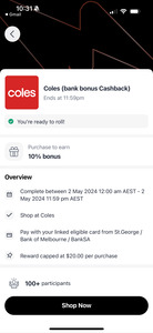 [StG, BoM, BSA] Pay with Linked Card for 10% Bank Bonus Cashback at Coles ($20 Cashback Cap Per Purchase) @ ShopBack