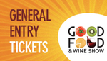 Good Food and Wine Show - Brisbane General Entry - up to $10 off