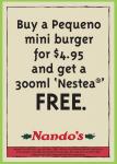 Nandos - Buy a Mini Pequeno Burger, Get 300ml NESTEA Free