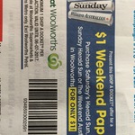 Weekend Paper $1 - Woolworths Supermarkets & Metro