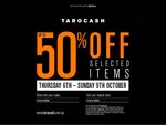 Tarocash Up To 50% Off Selected Items