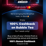 [NSW, ACT] 100% Cashback on Bubble Tea ($6 Cap) @ ShopBack (In Select Stores, App Required)