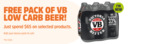 Free 6-Pack of VB Low Carb Beer with $65+ Spend on Selected Products (Max 1 Pack Per Day, Online Only, Excludes NT) @ BWS
