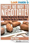 FREE eBook- That's No Way to Negotiate! Common Negotiation Mistakes and What You Can Do to Avo