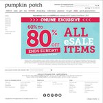 Pumpkin Patch - 60% to 80% off All eSale Items + Free Delivery