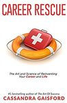 $0 eBook: Career Rescue - The Art and Science of Reinventing Your Career and Life