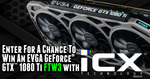 Win an EVGA GeForce GTX 1080 Ti FTW3 from EVGA