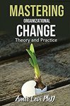 $0 eBook: Mastering Organizational Change - Theory and Practice