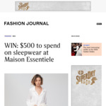 Win a $500 Maison Essentiele Sleepwear Voucher from Fashion Journal