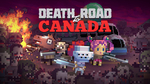 [Switch] Death Road to Canada $9.97/She Remembered Caterpillars $1.49/INK $2.02/Glass Masquerade Dbl Pack $4.95 - Nintendo eShop
