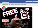 FREE Domino's Pizza Chocolate Lava Cake (No Purchase Required) Via Facebook