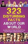 [eBook] Free "323 Disturbing Facts about Our World..." $0 @ Amazon AU, US