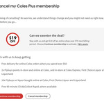 Coles Plus Customer Retention Offer: $19 off $70 Minimum Spend When Continuing Membership @ Coles Online
