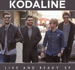 Free: Kodaline Live and Ready - EP (Google Play Exclusive) @ Google Play