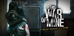 [Android] This War of Mine $3.69 (Was $17.99)