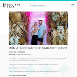 Win a $500 Pacific Fair Gift Card from Pacific Fair [QLD/NSW]