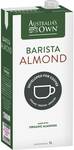 Australia's Own Barista Organic Almond Milk 1L $3.60 (Save $0.90) @ Woolworths