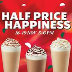 Half Price Frappuccino Nov 19 5pm - 6pm @ Starbucks