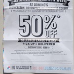 [TAS] 50% off Selected Pizzas Pickup & Delivered @ Domino's Glenorchy, Rokeby, Devonport & Launceston