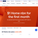 nbn $1 for 1 Month on Select New Home Unlimited Data Plans: 25/5, 50/20,100/20 | FTTP/HFC 250/25, 1000/50 @ Telstra