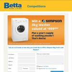 Chance to Win a Simpson Washer Valued at $999 at Betta Home Living - Expires 30th of April