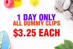 Millybum Dummy Clips 35% off - $3.25 Each Including Free Postage - Millybum