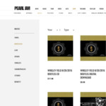 Pearl Jam - 50% off Digital Bootlegs US $5 (~AU $6.60) and 25% off CD Bootlegs US $12.73 (~AU $16.70) or US $13.48 (~AU $17.70)