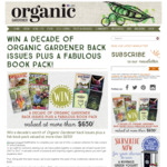 Win a Decade's Worth of Organic Gardener Back Issues & Book Pack Worth Over $650 from Organic Gardener