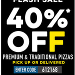 40% off Pizzas (Premium & Traditional Range) Pick up or Delivered @ Domino's