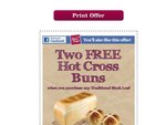 Two free tasty hot cross buns (using voucher) with block loaf purchase @ Baker's Delight