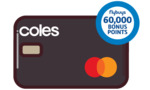 Coles Rewards MasterCard: Bonus 60,000 Flybuys Points with $3000 Spend in 90 Days, $99 Annual Fee @ Coles