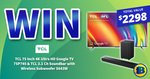 Win a TCL 75 Inch TV and Soundbar Valued at $2298 from Bi-Rite