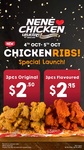 [VIC, NSW, ACT] 3pcs Original Chicken Ribs $2.50, 3pcs Flavoured Chicken Ribs $2.95 @ NeNe Chicken