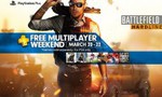 Free Online Multiplayer (PS4) - March 20-22 for US PSN Account Holders
