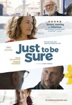Win 1 of 5 double passes to the French Hit 'Just To Be Sure' from Weekend Notes