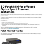 $0 Fetch Mini for Optus Sport Premium Customers for 12 Months ($20 Per Month Afterwards)