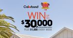 Win $10,000 & Bluescope/Colorbond Steel Products Worth $20,000 or 1 of 11 $1,000 Cash Prizes from Nine Network [Home Owners]